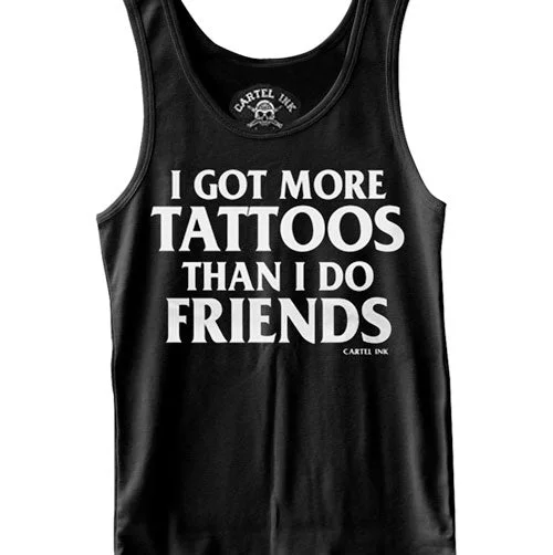 men's tank top collection-I Got More Tattoos Than I Do Friends Men's Tank Top