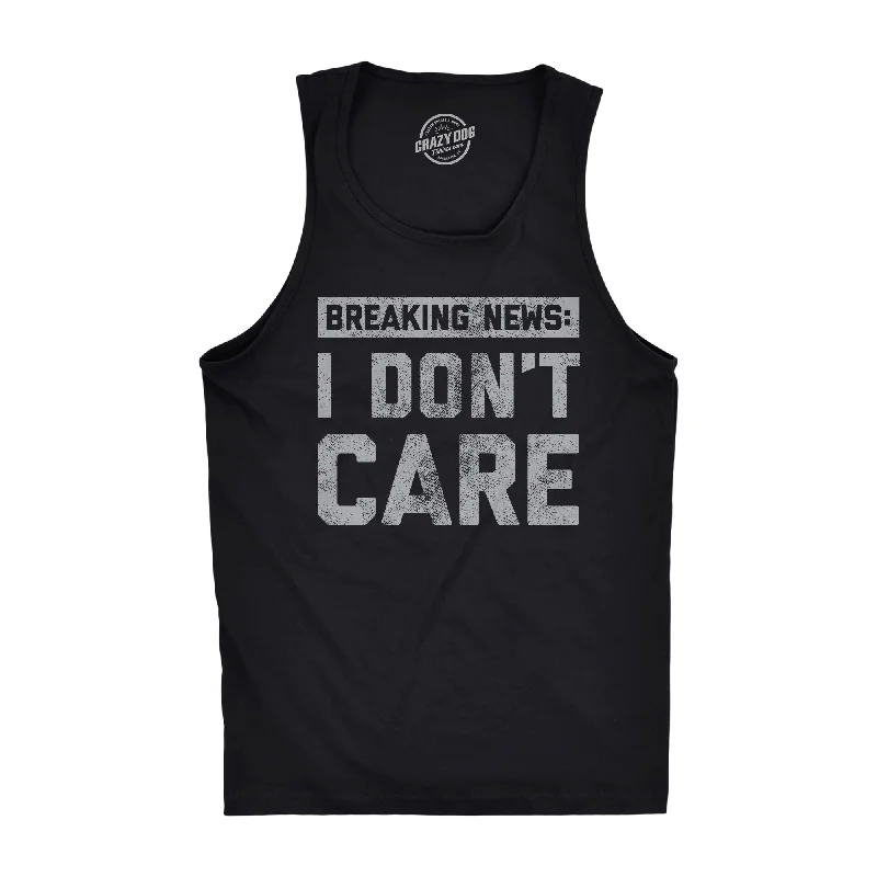 men's tank top ribbed-Breaking News I Don't Care Men's Tank Top