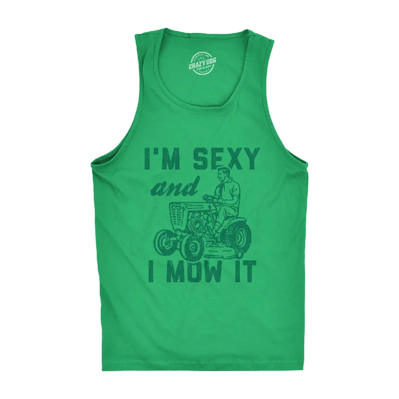 men's tank top breathable-I'm Sexy And I Mow It Men's Tank Top